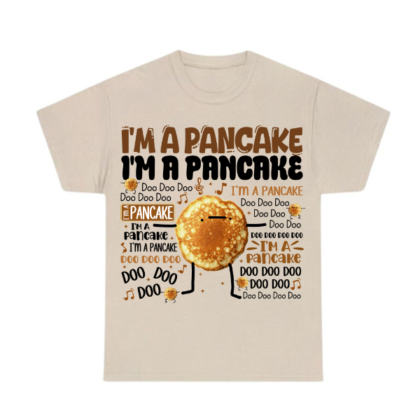 Im A Pancake Shirt
