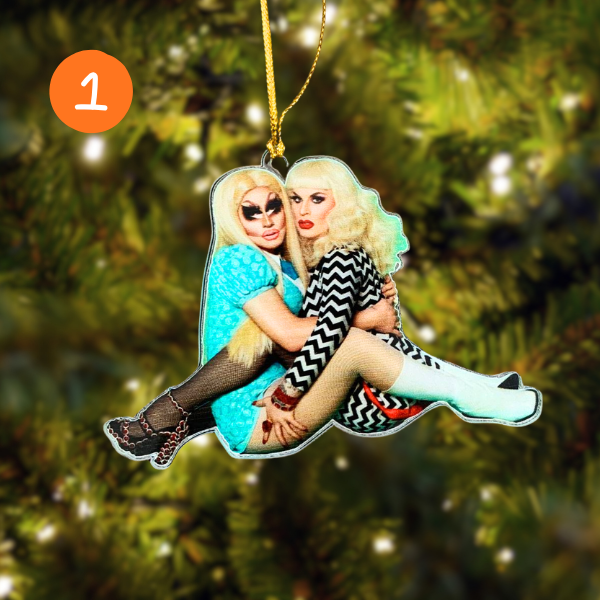 Trixie and Katya Christmas Ornament Trixie and Katya Christmas Ornament