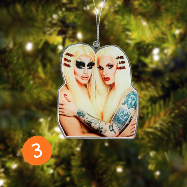 Trixie and Katya Christmas Ornament Trixie and Katya Christmas Ornament