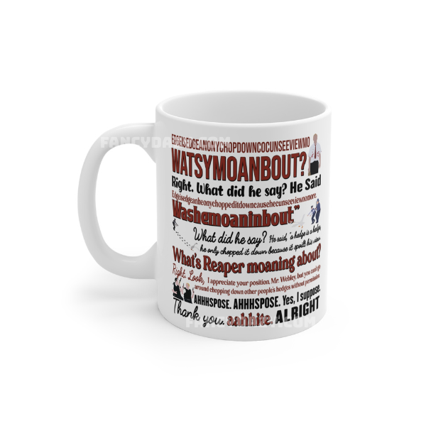 Hot Fuzz Funny Quote Mug