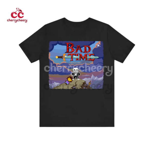 Bad Time Undertale Shirt
