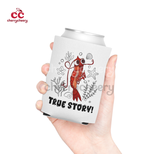 True Story Shrimp Shark Tale Can Cooler