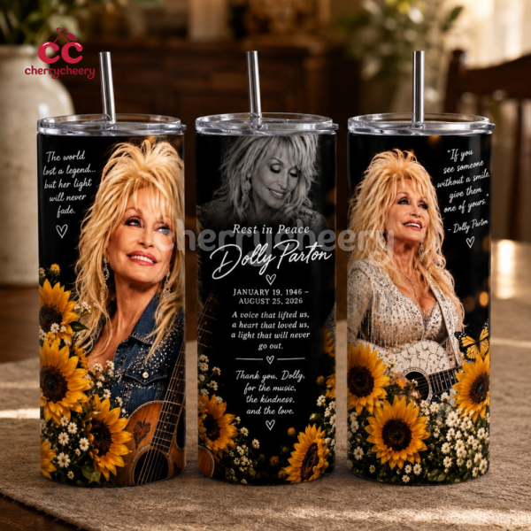 RIP Dolly Parton 20 OZ Skinny Tumbler