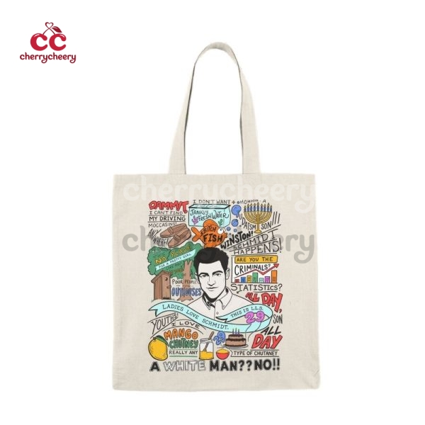 Schmidt New Girl Show Quotes Tote Bag