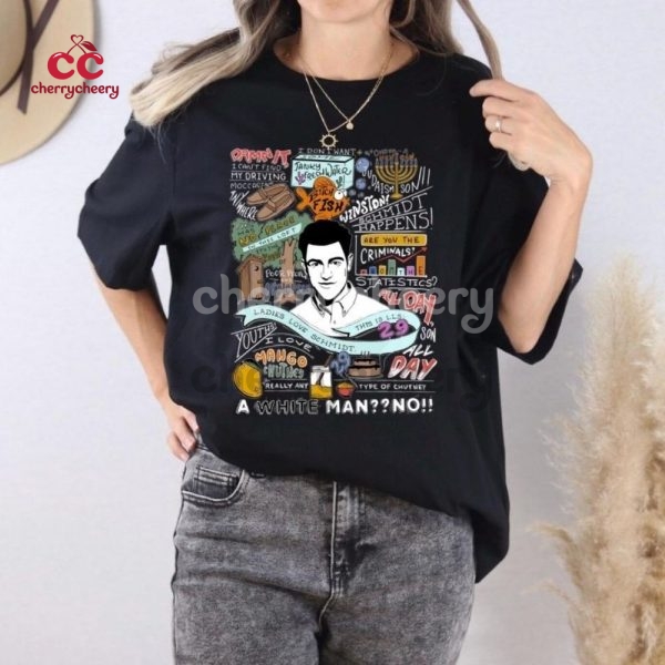 Schmidt New Girl Show Quotes Shirt