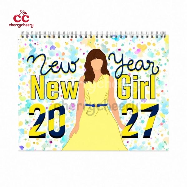 New Girl Quote TV Show 2027 Calendar