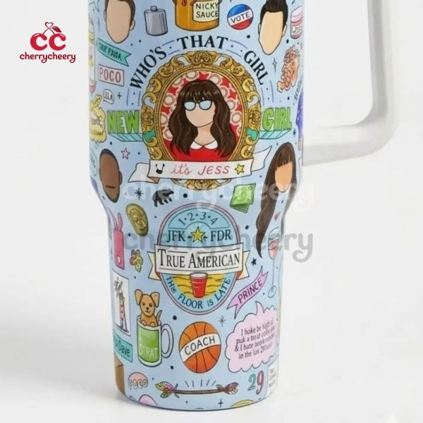 New Girl TV Show Quotes Tumbler 40 Oz